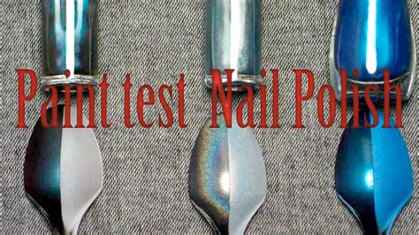 nail polish paint test|nail polish testing.